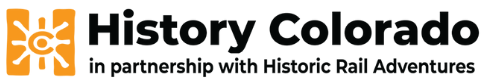 History Colorado - in partnership with Historic Rail Adventures