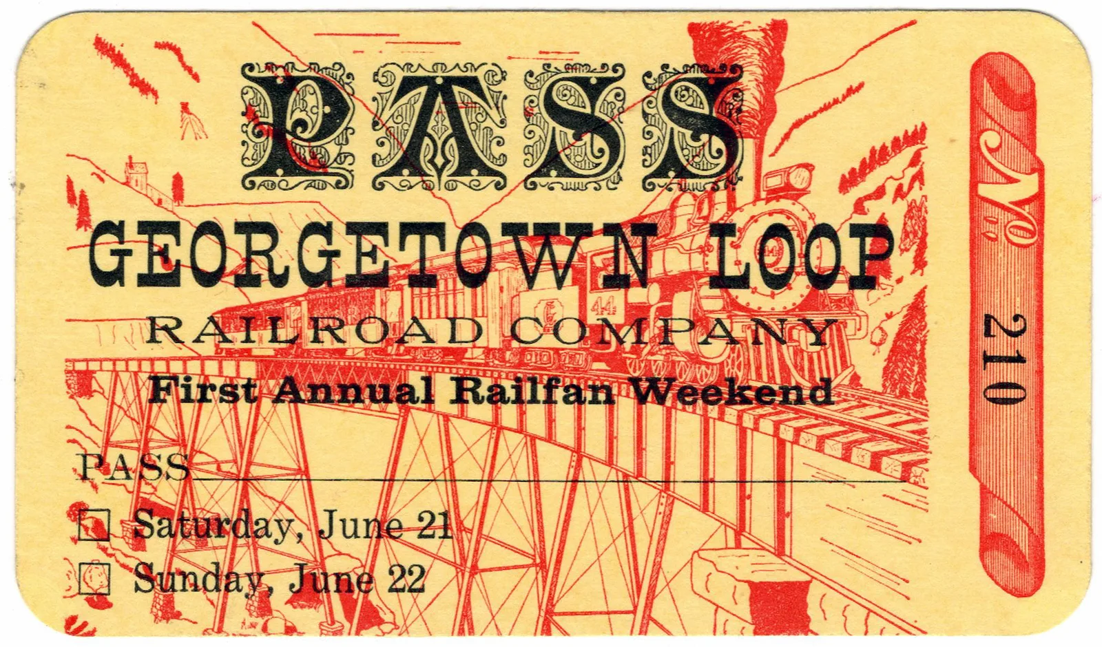 Vintage Georgetown Loop Railroad Company pass ticket from First Annual Railfan Weekend event